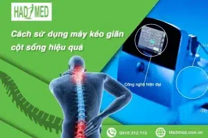 Hướng dẫn cách sử dụng máy kéo giãn cột sống an toàn và hiệu quả!