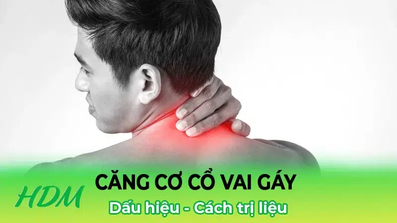 Căng cơ cổ vai gáy dấu hiệu, cách trị liệu